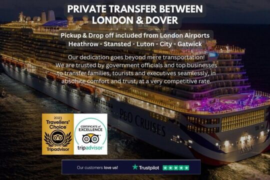 Private Transfer between London & Dover - Cruise Terminal / Hotel