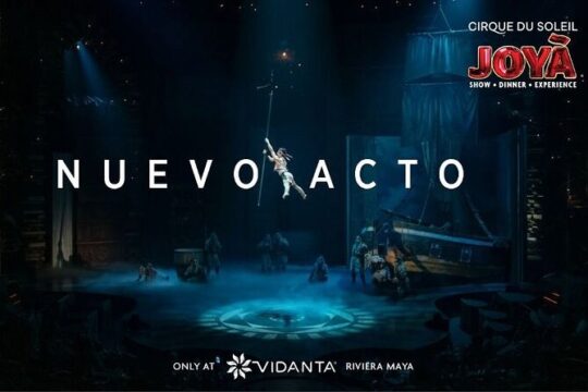 Special Offer Cancun + Cirque du Soleil® JOYÀ