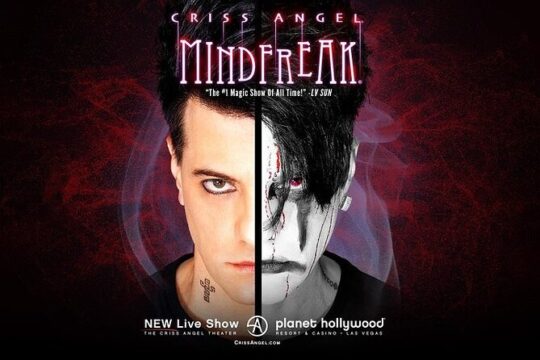 Criss Angel MINDFREAK at Planet Hollywood Resort and Casino