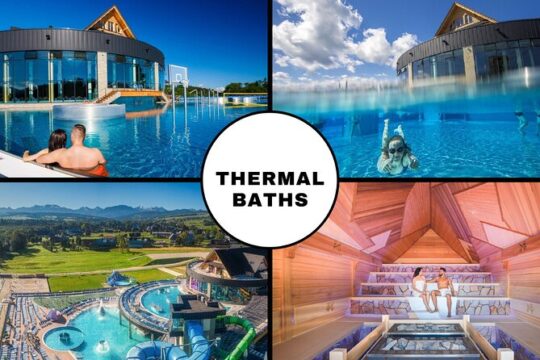 Swim in Chocholow Thermal Baths with an Optional Zakopane Visit