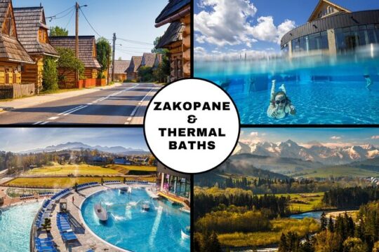 Krakow: Zakopane Tatras with Thermal Baths
