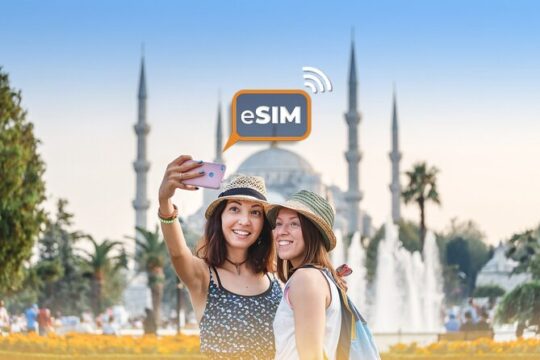 Unlimited Internet with eSIM Mobile Data in Istanbul and Turkey