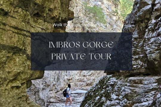 Imbros Gorge Private Tour from Rethimno