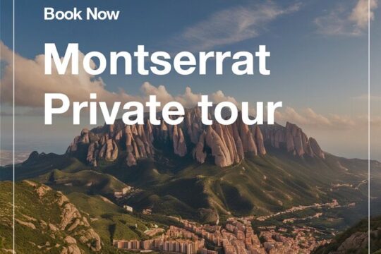 Barcelona Private Montserrat Tour with Tickets and Transport