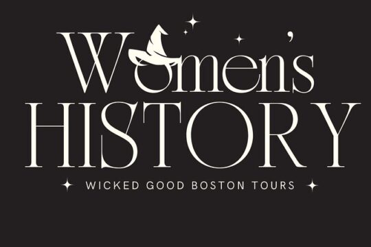 Her Story - A Women's History Walking Tour of Boston
