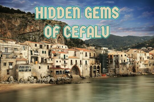 Hidden Gems Of Cefalù Quest Experience