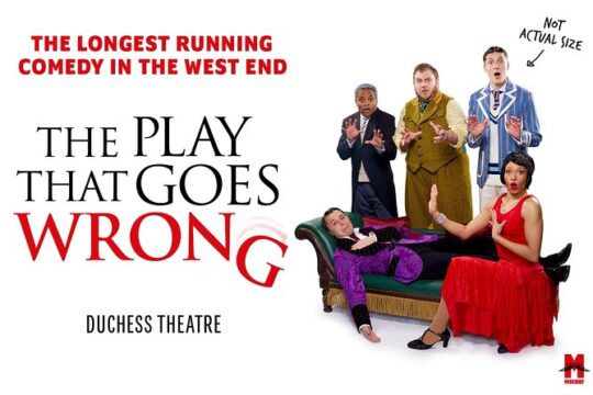 The Play That Goes Wrong in London Theatre